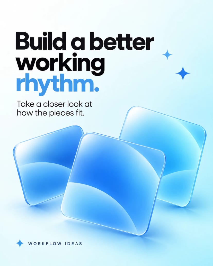Build a better working rhythm